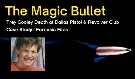 The Science Behind the Magic Bullet: A Forensic Files Perspective